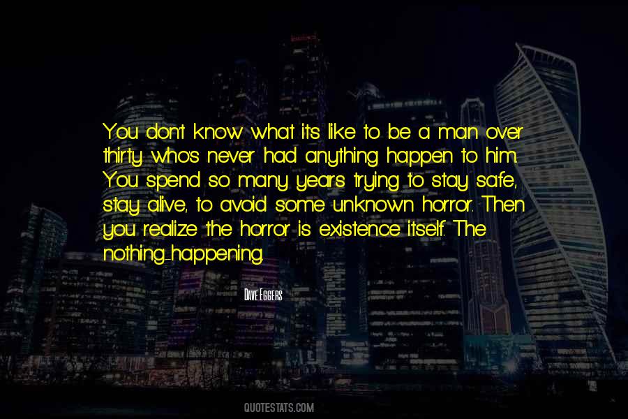 Nothing Happening Quotes #363956