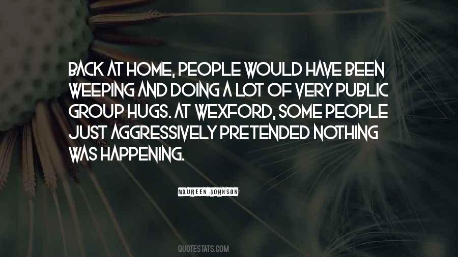 Nothing Happening Quotes #478579