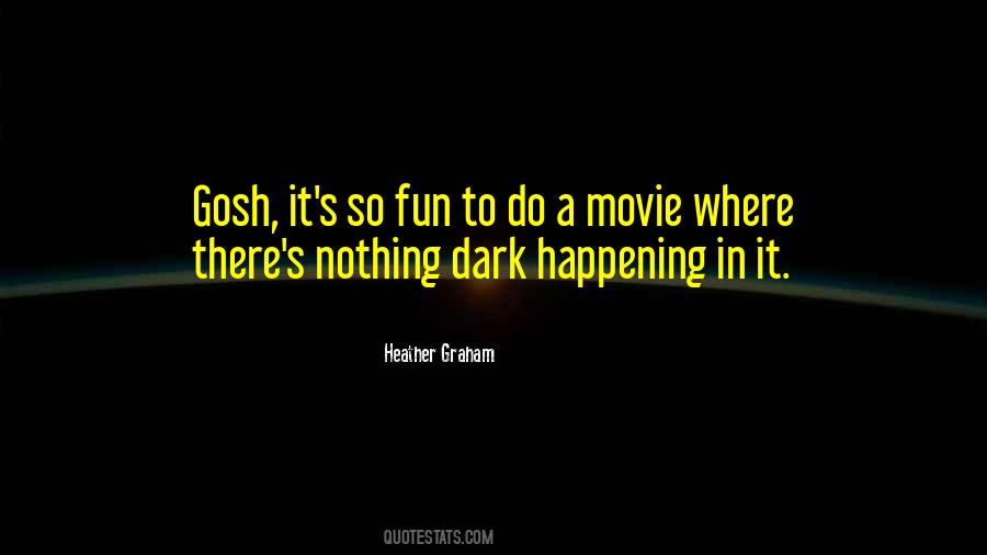 Nothing Happening Quotes #745612