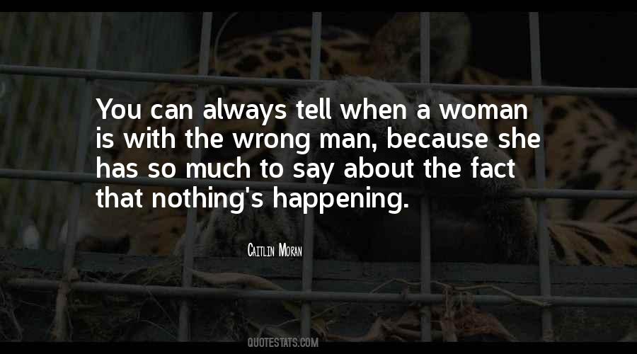 Nothing Happening Quotes #996697
