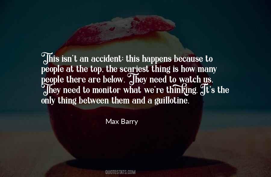 Nothing Happens By Accident Quotes #192246
