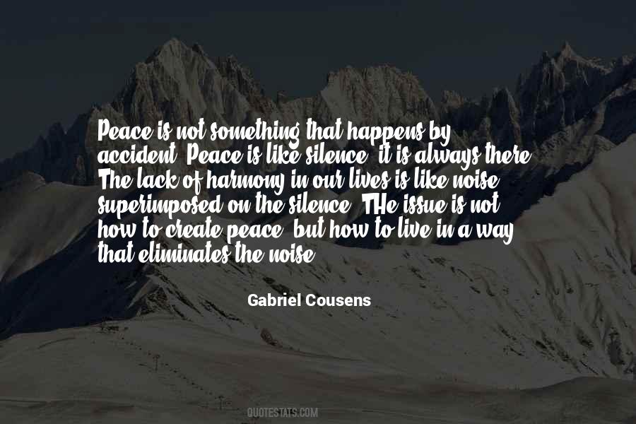 Nothing Happens By Accident Quotes #847380