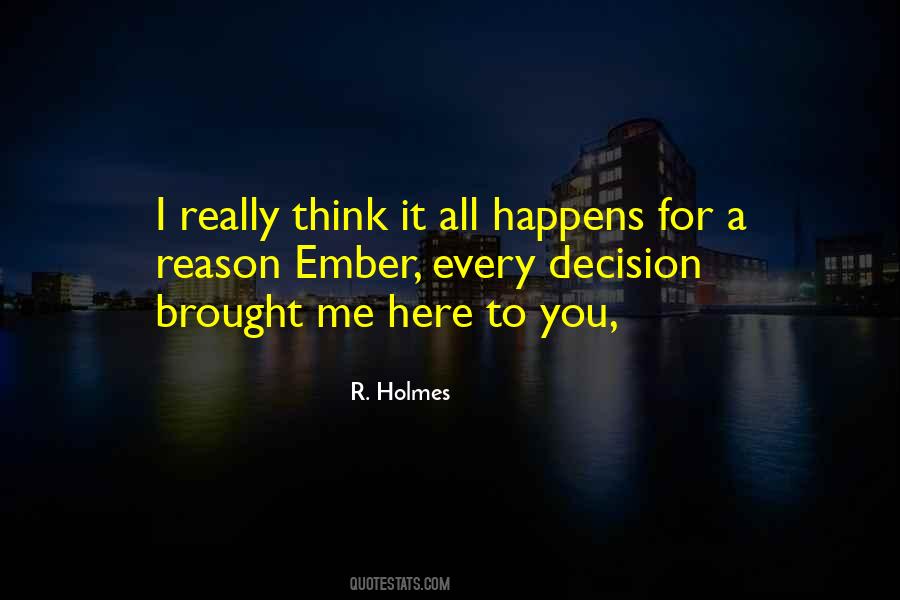 Nothing Happens For A Reason Quotes #257273