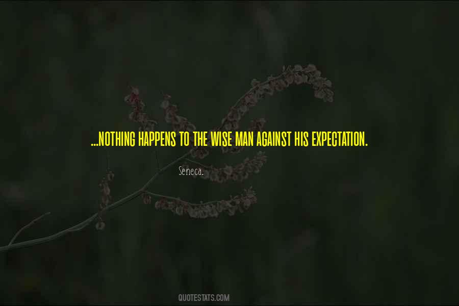 Nothing Happens Quotes #1010529