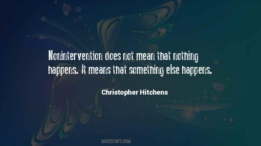 Nothing Happens Quotes #1062594