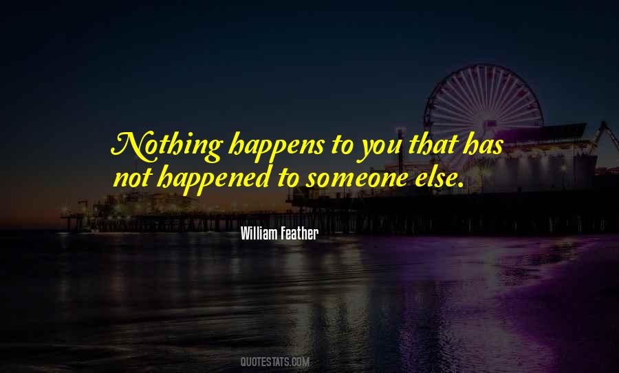 Nothing Happens Quotes #1066055