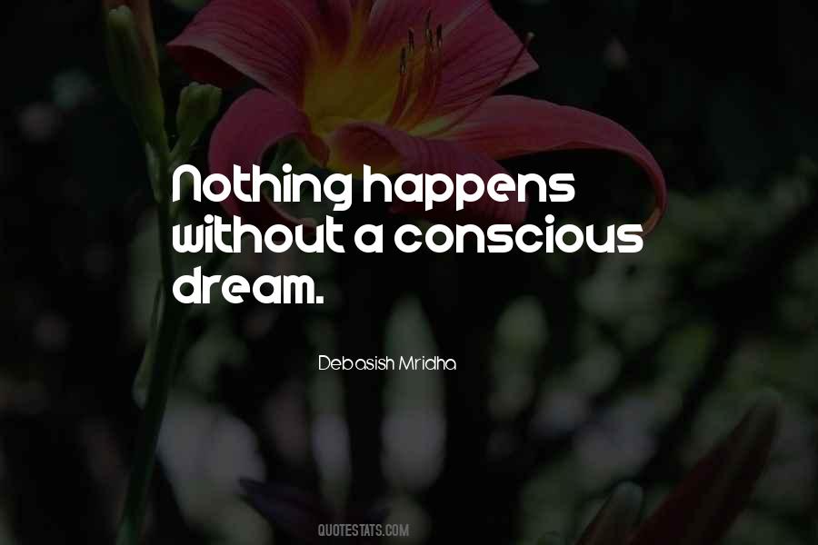 Nothing Happens Quotes #1405152