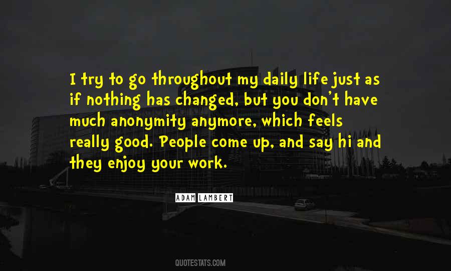 Nothing Has Changed Quotes #118898