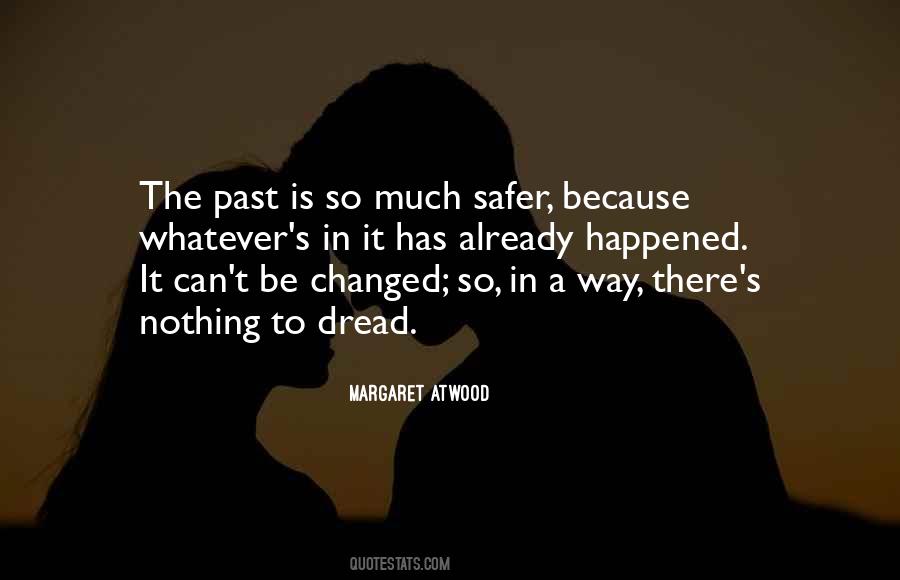 Nothing Has Changed Quotes #1220049
