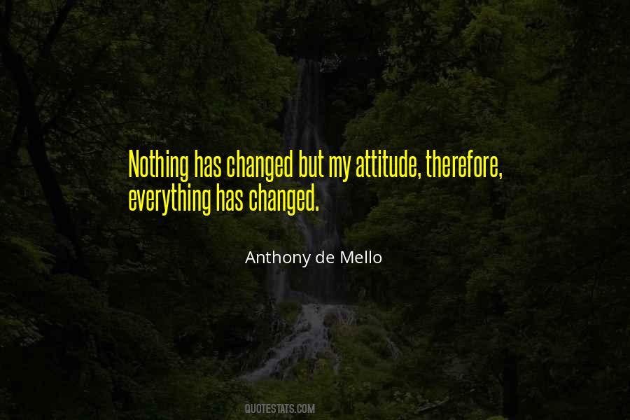 Nothing Has Changed Quotes #338470