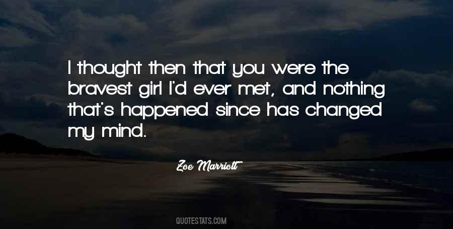 Nothing Has Changed Quotes #415941