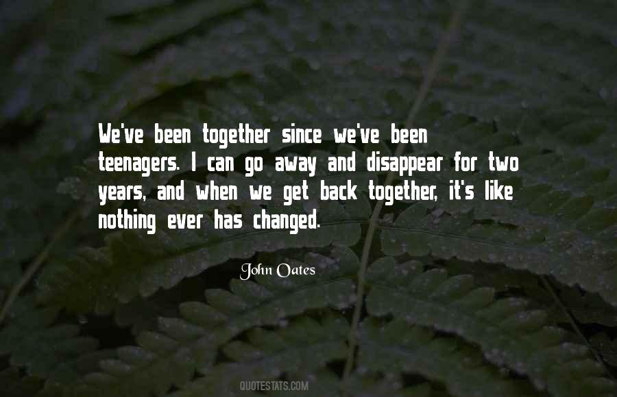Nothing Has Changed Quotes #4685