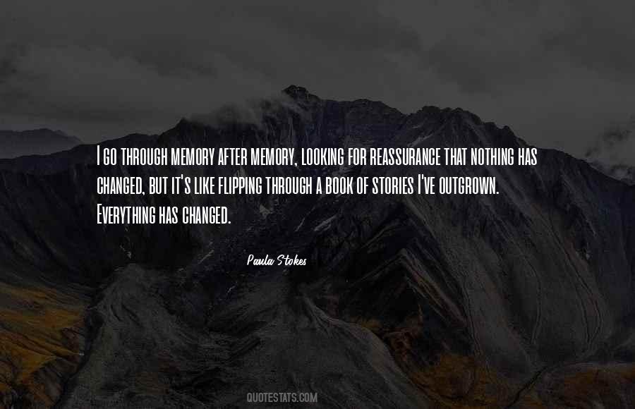 Nothing Has Changed Quotes #858383