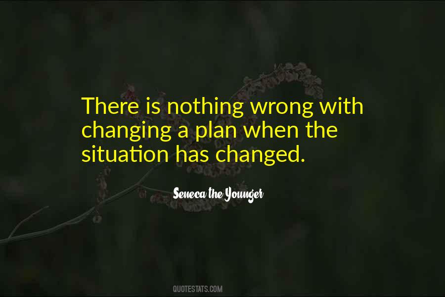 Nothing Has Changed Quotes #863266