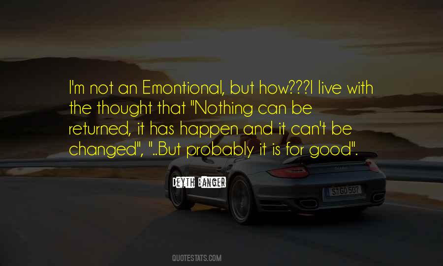 Nothing Has Changed Quotes #965278