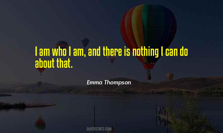 Nothing I Can Do Quotes #914127