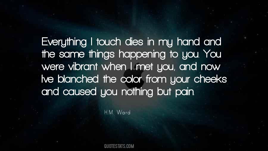 Nothing In My Hand Quotes #860239