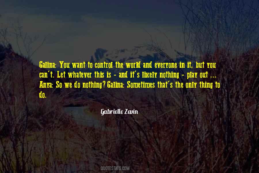 Nothing In This World Quotes #235836