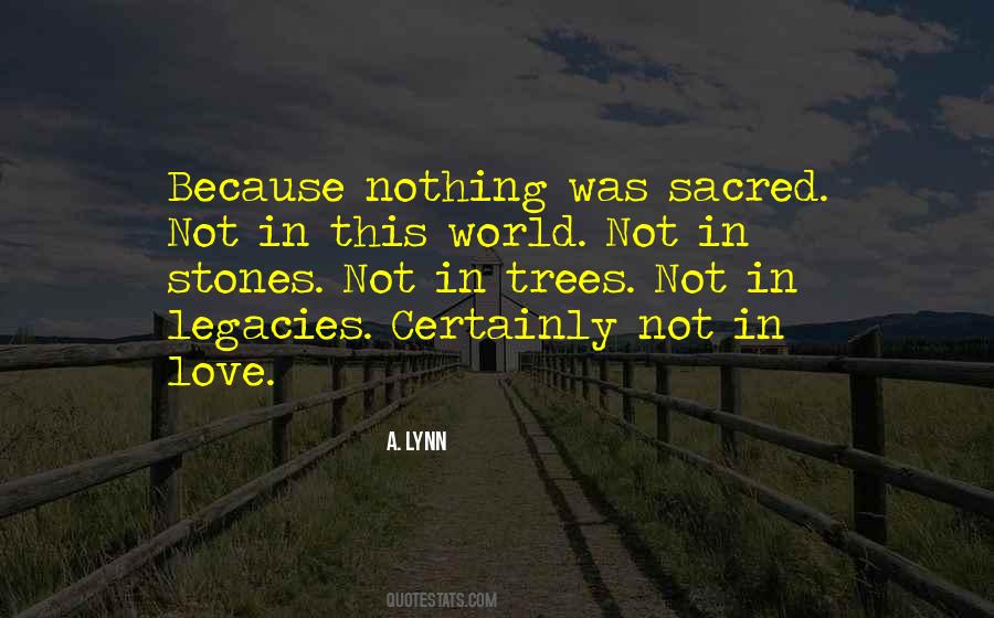 Nothing In This World Quotes #305038