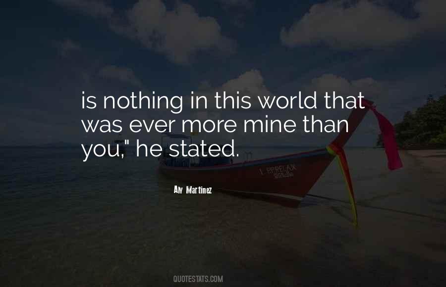 Nothing In This World Quotes #685527