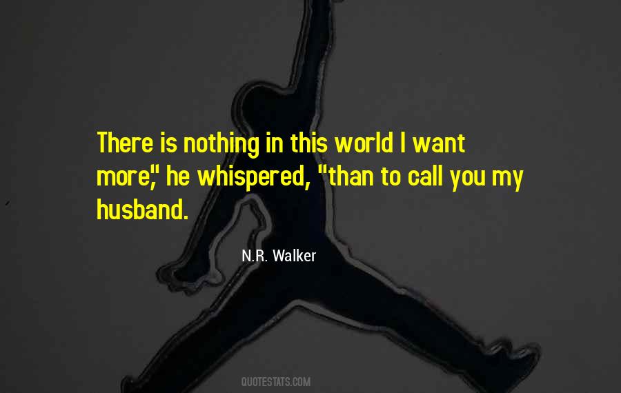 Nothing In This World Quotes #782992