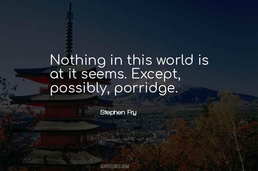 Nothing In This World Quotes #963671