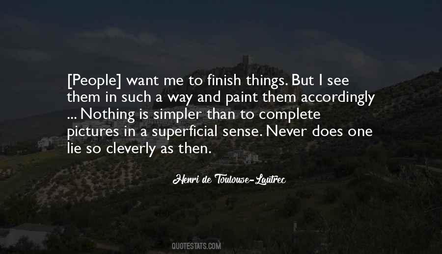 Nothing Is Complete Quotes #1574694