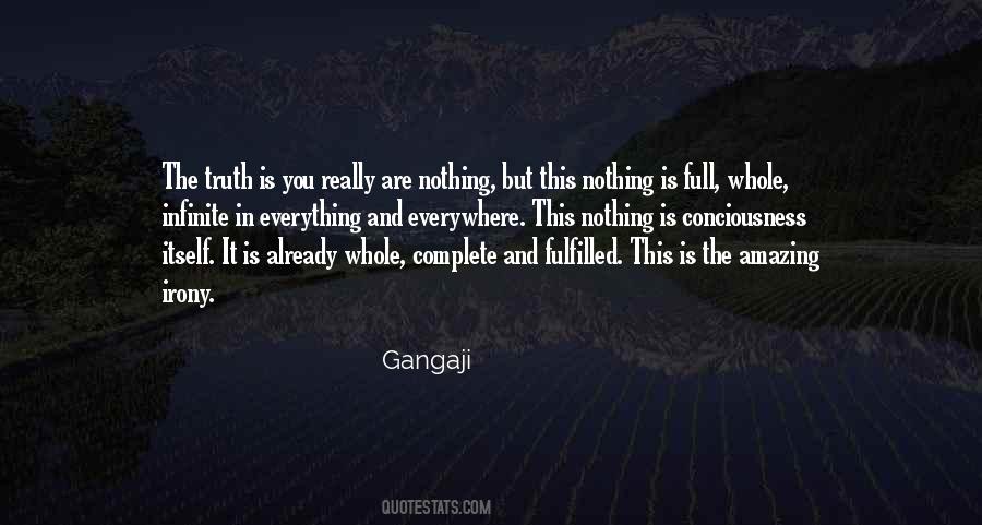 Nothing Is Complete Quotes #299554