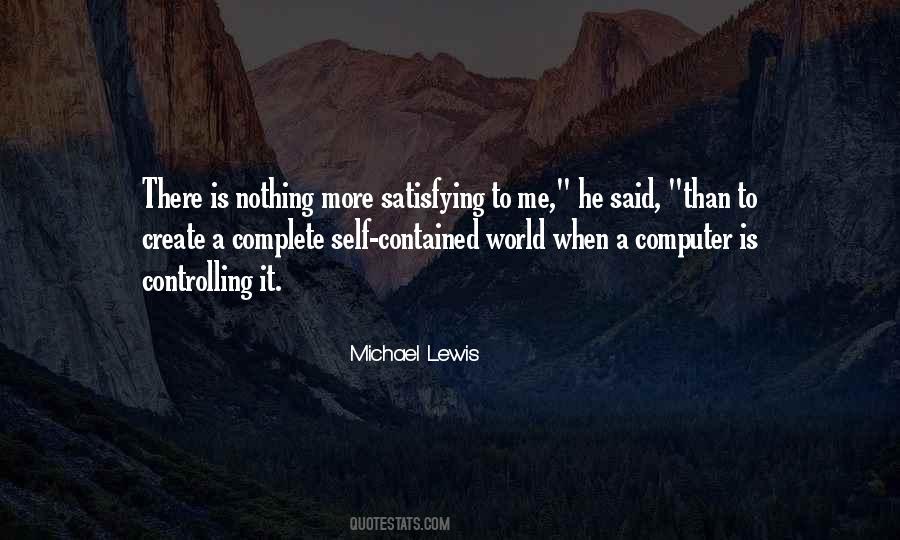 Nothing Is Complete Quotes #408696