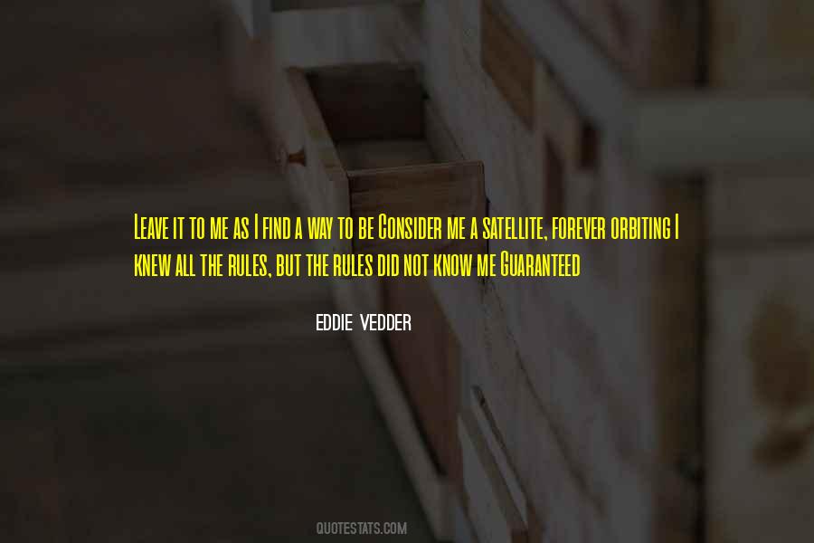 Nothing Is Ever Guaranteed Quotes #88281