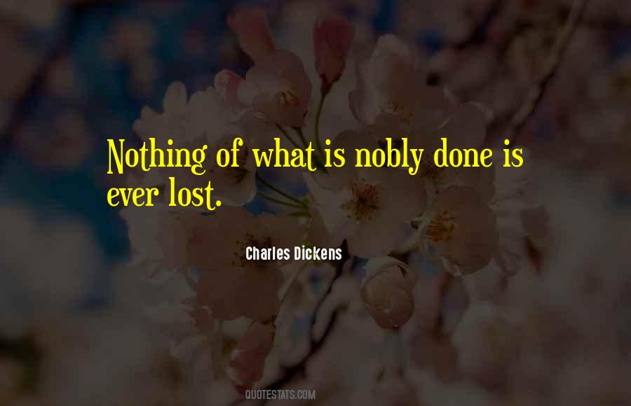 Nothing Is Ever Lost Quotes #1079130