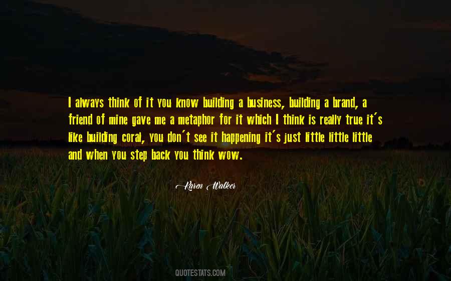 Quotes About Building Back Up #928527