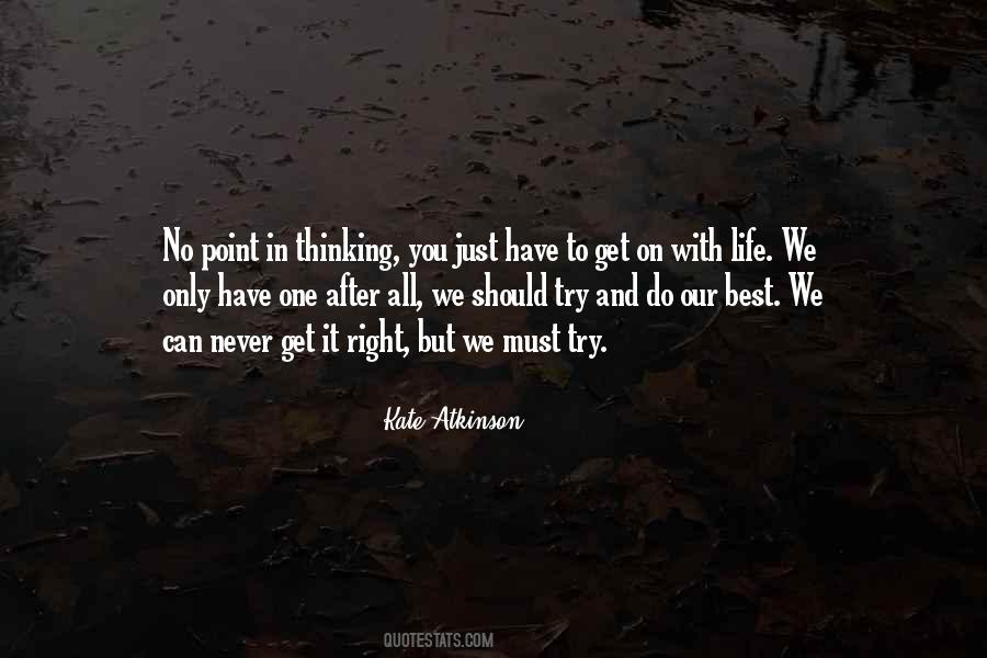 Nothing Is Given Everything Is Earned Quotes #555929