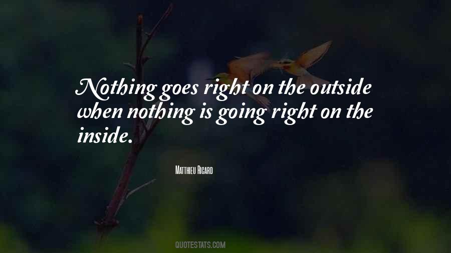 Nothing Is Going Right Quotes #279822