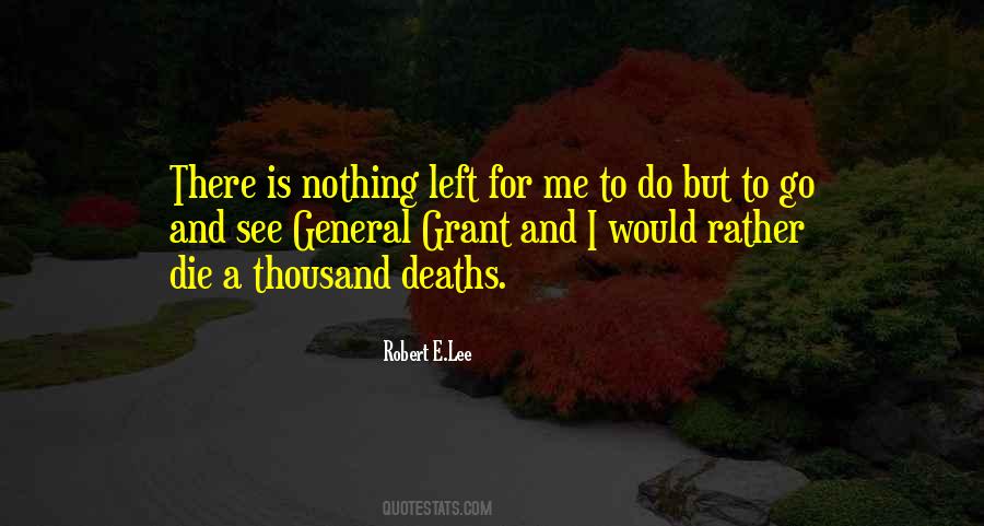 Nothing Is Left Quotes #73749