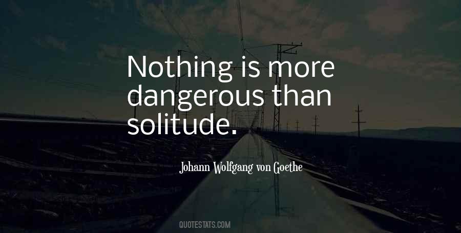 Nothing Is More Quotes #1227900