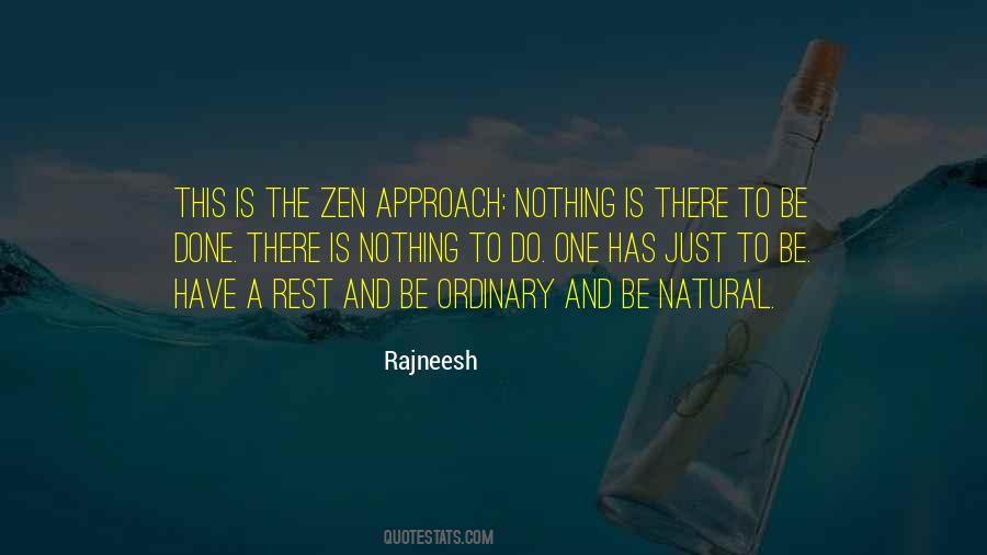 Nothing Is Ordinary Quotes #1287628