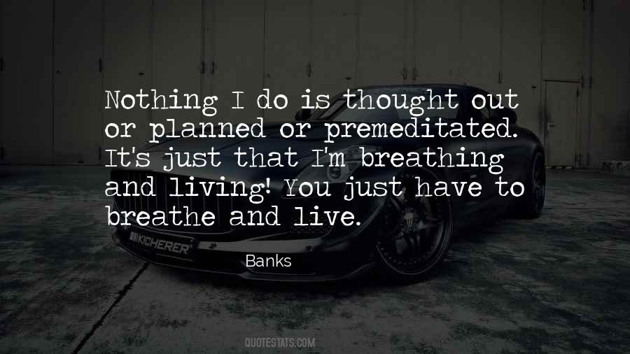 Nothing Is Planned Quotes #1541447