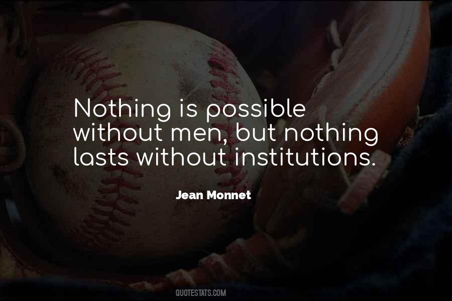 Nothing Is Possible Quotes #532437