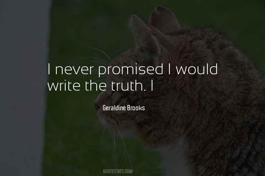 Nothing Is Promised Quotes #38035