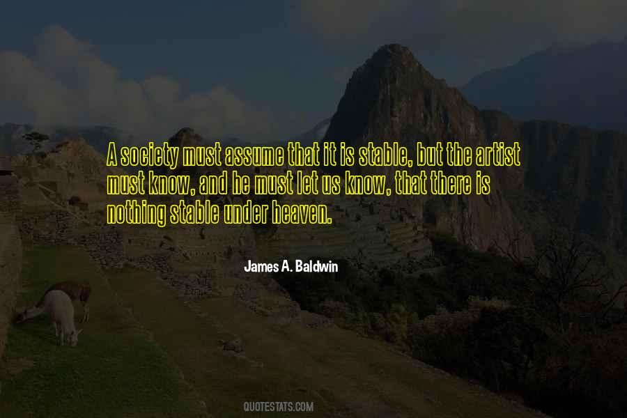 Nothing Is Stable Quotes #954206