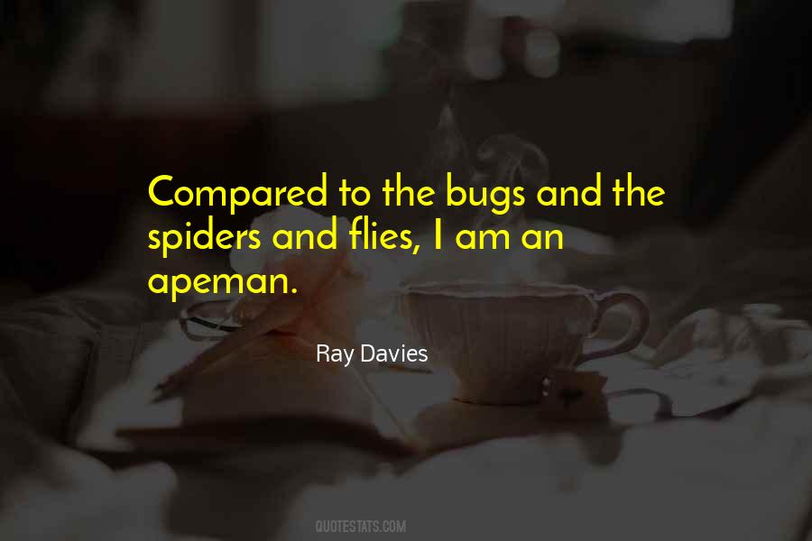 Quotes About Bugs And Spiders #1833386