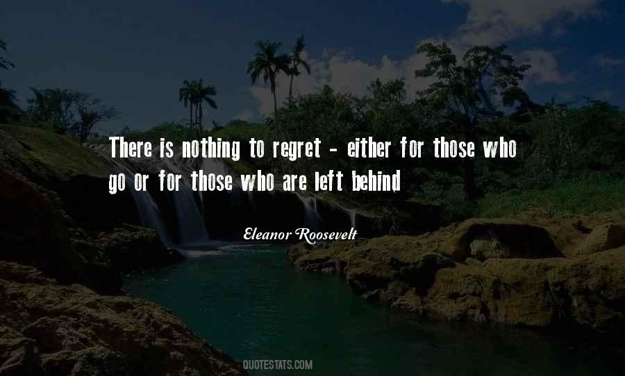 Nothing Left Behind Quotes #1855383