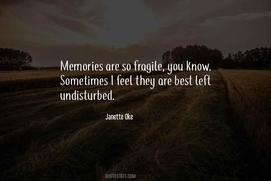 Nothing Left But Memories Quotes #235747