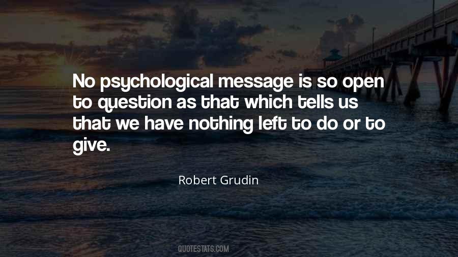 Nothing Left To Do Quotes #423989 Nothing Left To Do Quotes #423989