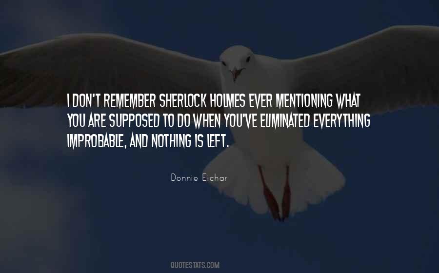 Nothing Left To Do Quotes #429235 Nothing Left To Do Quotes #429235
