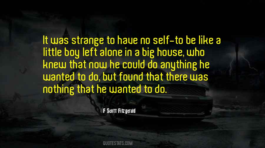 Nothing Left To Do Quotes #737736 Nothing Left To Do Quotes #737736