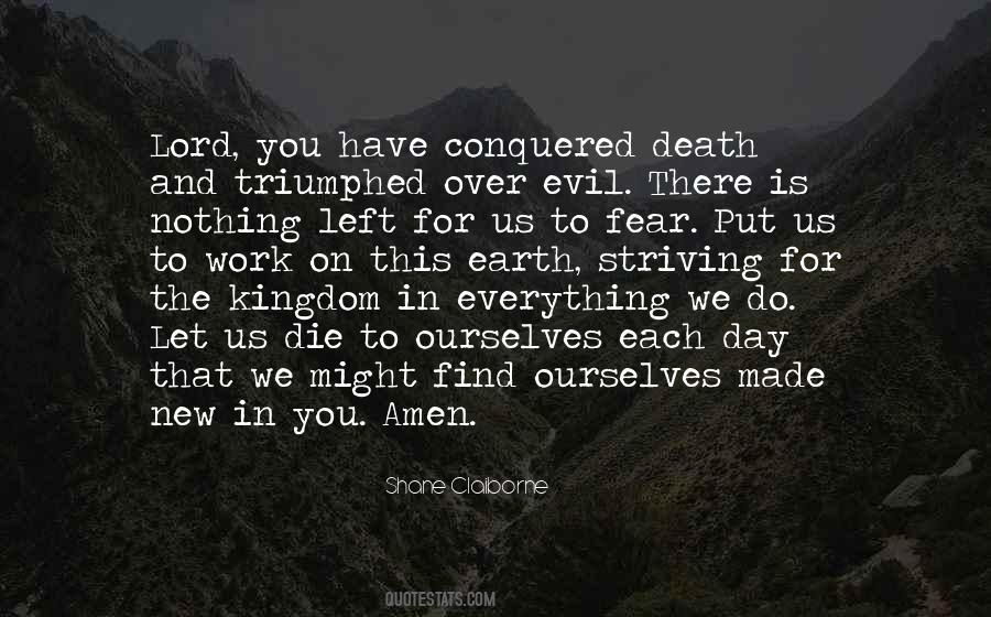 Nothing Left To Do Quotes #753107 Nothing Left To Do Quotes #753107