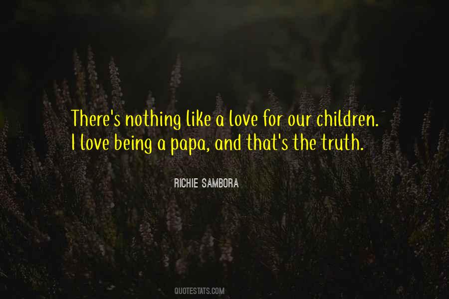 Nothing Like Love Quotes #444556