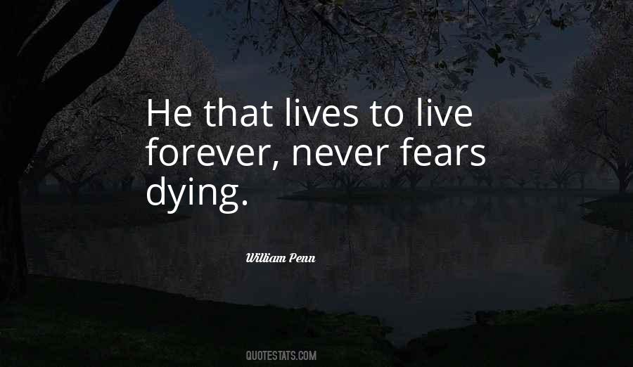 Nothing Lives Forever Quotes #173593